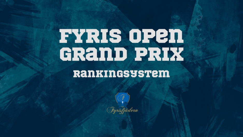 Rankingsystem för Fyris Open Grand Prix